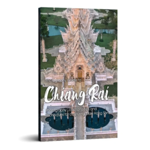 Photography guide to Chiang Rai